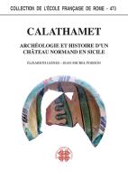 Ebook Calathamet di Elisabeth Lesnes, Jean-Michel Poisson edito da Officina di Studi Medievali