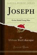 Ebook Joseph di William Buell Sprague edito da Forgotten Books