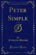 Ebook Peter Simple di Frederick Marryat edito da Forgotten Books