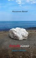 Ebook Fratellosasso di Pierantonio Bartoli edito da Books on Demand