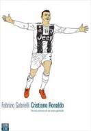 Ebook Cristiano Ronaldo di Fabrizio Gabrielli edito da 66THAND2ND