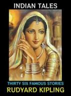 Ebook Indian Tales di Rudyard Kipling edito da Diamond Book Publishing