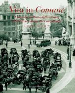 Ebook Vita in Comune 1930-2007 di AA. VV. edito da Gangemi Editore
