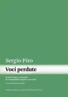 Ebook Voci perdute di Sergio Piro edito da Istituto Italiano per gli Studi Filosofici