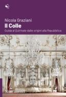 Ebook Il Colle di Nicola Graziani edito da Nutrimenti