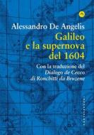 Ebook Galileo e la supernova del 1604 di Alessandro De Angelis edito da Castelvecchi