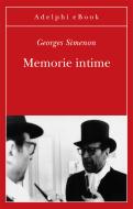Ebook Memorie intime di Georges Simenon edito da Adelphi