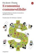 Ebook Economia commestibile di Chang Ha-Joon edito da Il Saggiatore