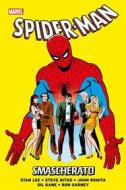 Ebook Spider-Man: Smascherato 1 di Ron Garney, Stan Lee, Steve Ditko, John Romita, Gil Kane edito da Panini Marvel Italia