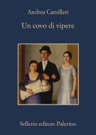 Ebook Un covo di vipere di Andrea Camilleri edito da Sellerio Editore