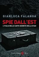 Ebook Spie dall'Est di Gianluca Falanga edito da Carocci editore S.p.A.