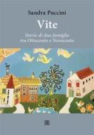 Ebook Vite di Sandra Puccini edito da Edizioni Sette Città