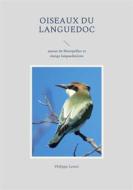 Ebook Oiseaux du Languedoc di Philippe Lenoir edito da Books on Demand
