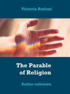 Ebook The Parable of Religion di Victoria Rationi edito da Books on Demand