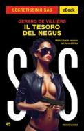 Ebook Il tesoro del Negus (Segretissimo SAS) di De Villiers Gerard edito da Mondadori