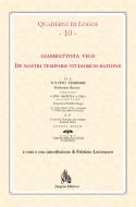 Ebook De nostri temporis studiorum ratione di G. Vico edito da Diogene Edizioni