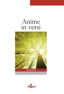 Ebook Anime in versi di AA. VV. edito da Scrivere