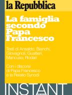Ebook La famiglia secondo Papa Francesco di AA.VV. edito da la Repubblica
