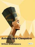 Ebook Antony and Cleopatra di William Shakespeare edito da Passerino Editore