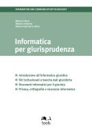 Ebook Informatica per giurisprudenza di Clerici Alberto, Indovina Barbara, Silvia Andrea Gianmarco edito da EGEA