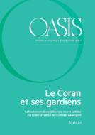 Ebook Oasis n. 23, Le Coran et ses gardiens di Fondazione Internazionale Oasis edito da Marsilio