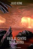 Ebook Viaje al centro de la tierra di Julio Verne edito da Greenbooks Editore