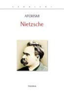 Ebook Aforismi di Friedrich Nietzsche edito da Edizioni Theoria