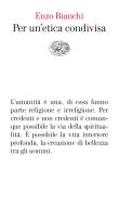 Ebook Per un'etica condivisa di Bianchi Enzo edito da Einaudi