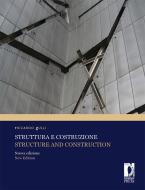 Ebook Struttura e costruzione / Structure and Construction nuova edizione di Riccardo Gulli edito da Firenze University Press