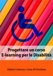 Ebook Progettare un corso e-learning per le disabilità di Isa Di Girolamo, Stefano Centonze edito da Edizioni Circolo Virtuoso