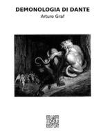 Ebook Demonologia di Dante di Arturo Graf edito da epf