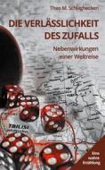 Ebook Die Verlässlichkeit des Zufalls di Theo M. Schlaghecken edito da Books on Demand