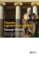 Ebook Filosofia e governance pubblica di Edoardo Ongaro edito da Egea