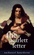 Ebook The Scarlet Letter di Nathaniel Hawthorne edito da Barbara Di fiore Editore