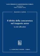 Ebook Il diritto della concorrenza nel trasporto aereo di Francesco Gaspari edito da Giappichelli Editore