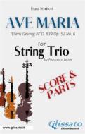 Ebook String trio - Ave Maria by Schubert di Franz Schubert edito da Glissato Edizioni Musicali