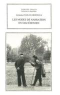 Ebook Modes de narration en macédonien di Jordanka Foulon-Hristova edito da L&apos;Asiathèque