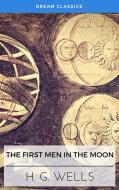 Ebook The First Men in the Moon (Dream Classics) di H. G. Wells, Dream Classics edito da Adrien Devret