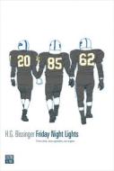 Ebook Friday Night Lights di H.G. Bissinger edito da 66THAND2ND