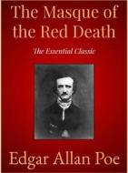 Ebook The Masque of the Red Death di Edgar Allen Poe edito da Andura Publishing