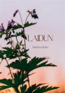Ebook Laidun di Markku Heino edito da Books on Demand