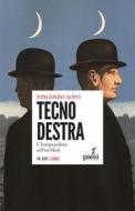 Ebook Tecnodestra di Vincenzo Sofo edito da Paesi edizioni