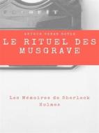 Ebook Le Rituel des Musgrave di Arthur Conan Doyle edito da Books on Demand