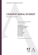 Ebook L&apos;élément moral en droit di Collectif, France lambinet (dir.) edito da Anthemis