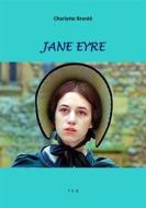 Ebook Jane Eyre di Charlotte Brontë edito da Tiemme Edizioni Digitali