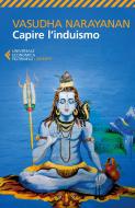 Ebook Capire l'induismo di Vasudha Narayanan edito da Feltrinelli Editore