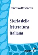 Ebook Storia della Letteratura Italiana di De Sanctis Francesco edito da Ledizioni