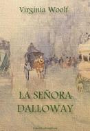 Ebook La señora Dalloway di Virginia Wolf edito da Greenbooks Editore