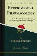 Ebook Experimental Pharmacology di Ludimar Hermann edito da Forgotten Books