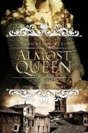 Ebook Almost a Queen di Laura du Pre edito da Laura du Pre